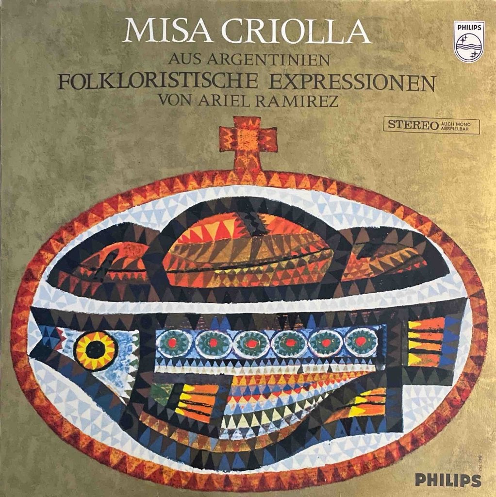 Misa Criolla - From The Argentine - A Folkloristic Expressio, Ophalen of Verzenden, Zo goed als nieuw, 12 inch