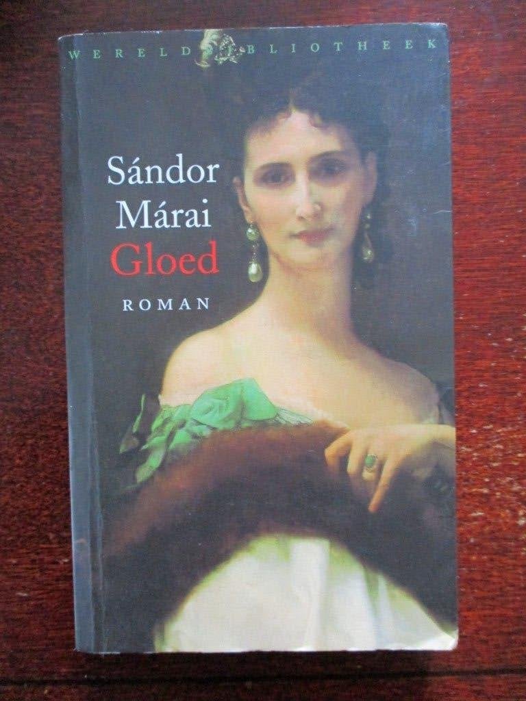 Boek: Sándor Márai, Gloed, Boeken, Gelezen, Europa overig, Sándor Márai, Ophalen of Verzenden