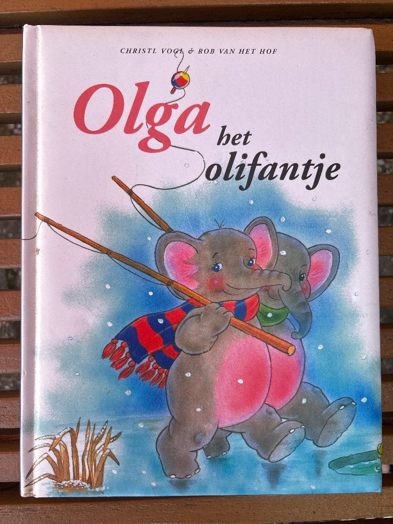 Olga het olifant - Christl Vogl - Rob van het Hof, Boeken, Ophalen of Verzenden, Fictie algemeen