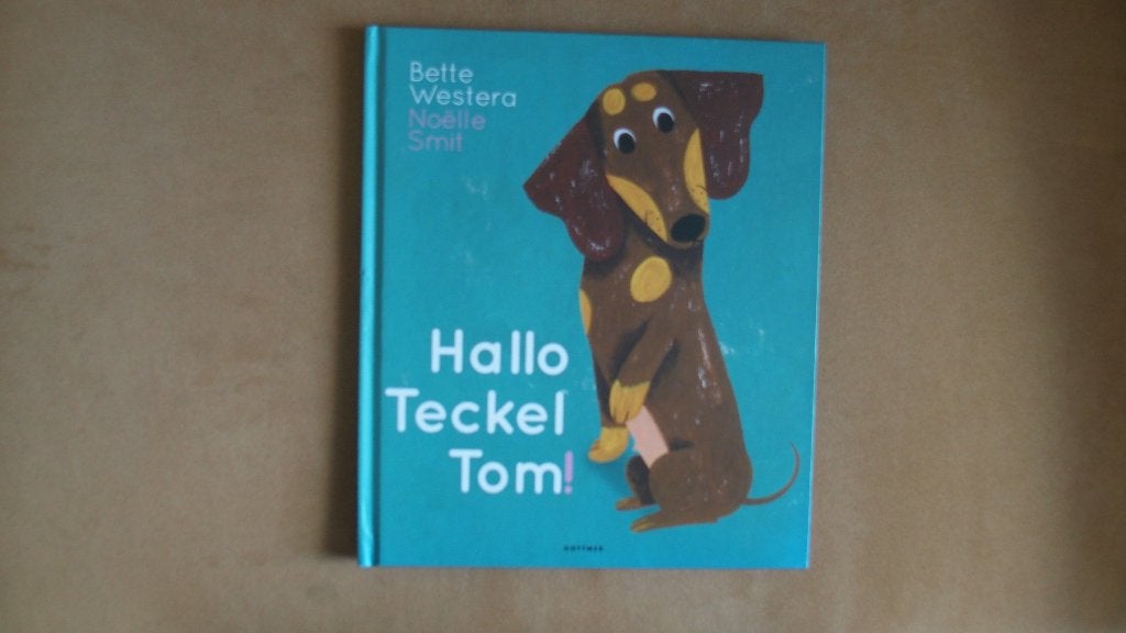 Hallo Teckel Tom - Prentenboek - puppy, Fictie algemeen, Ophalen of Verzenden, Zo goed als nieuw, 4 jaar