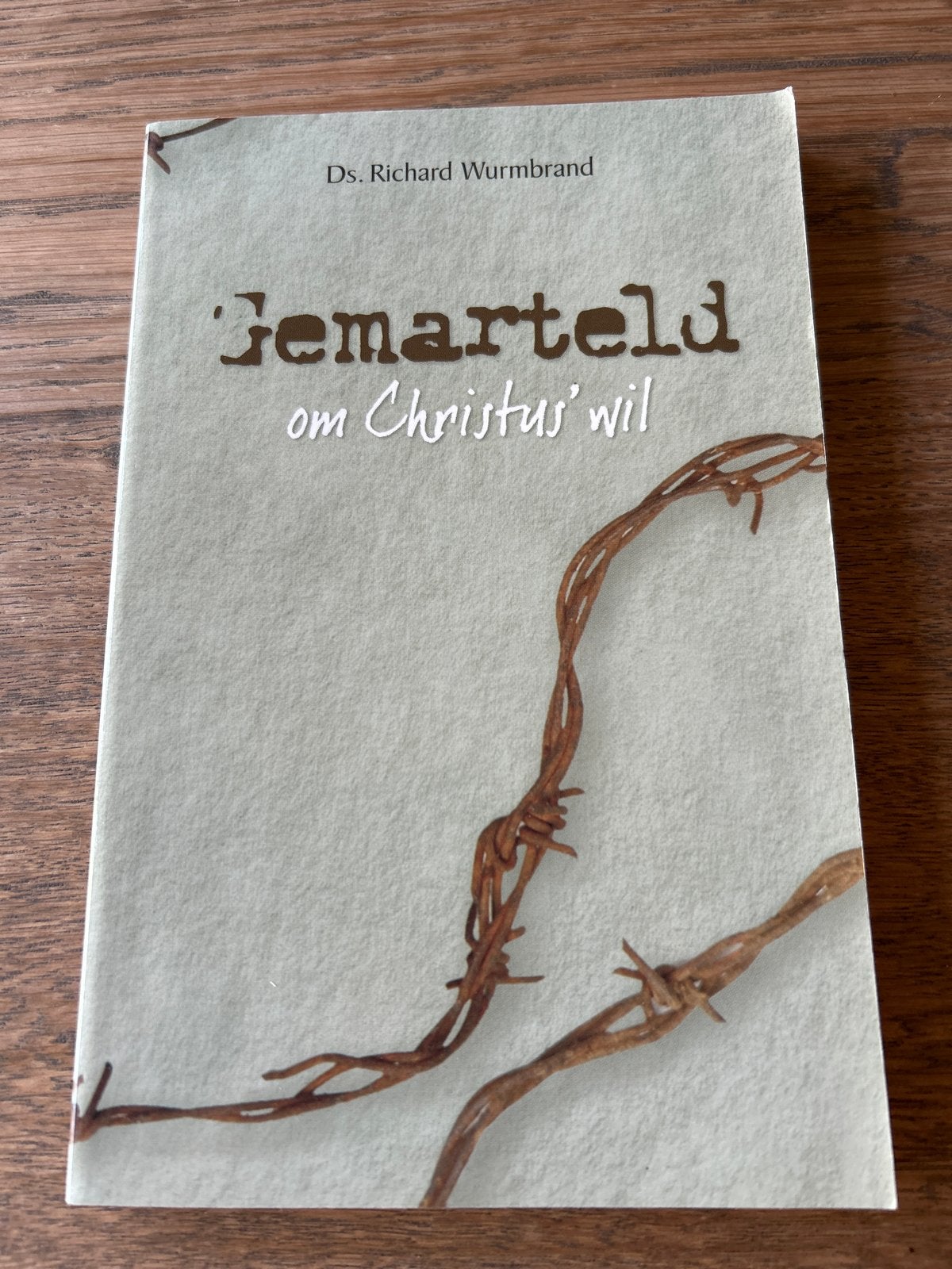 Gemarteld om Christus' wil - Ds. Richard Wurmbrand, Ophalen of Verzenden, Zo goed als nieuw, Christendom | Protestants
