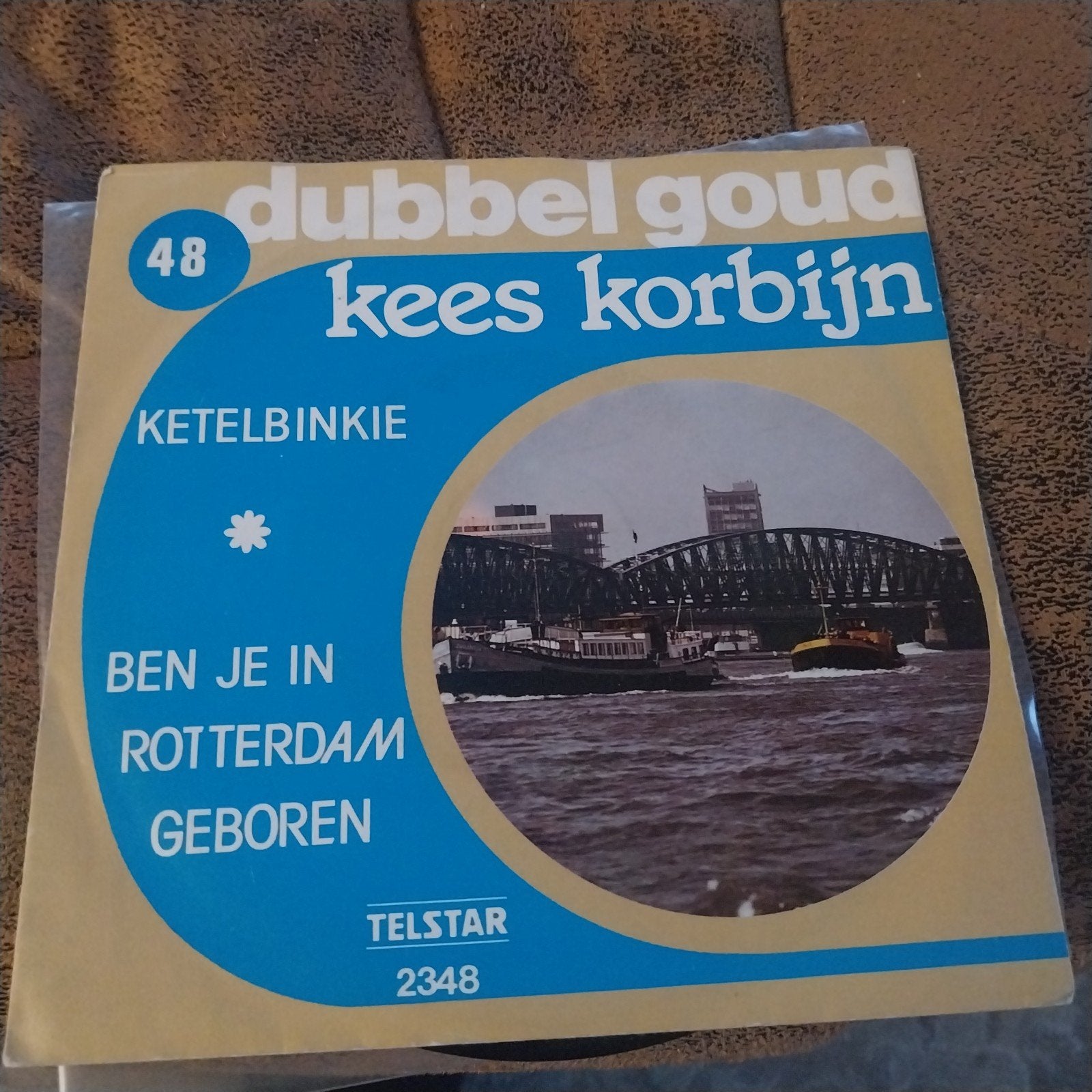 Kees Korbijn - Ketelbinkie / Ben je in Rotterdam geboren, Ophalen of Verzenden, Gebruikt, Pop