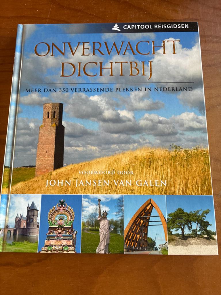 Onverwacht Dichtbij: Meer dan 350 verrassende plekken, Capitool, Ophalen of Verzenden, Zo goed als nieuw, Reisgids of -boek