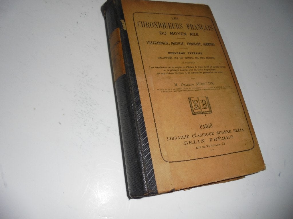 Les Chroniqueurs Francais Villehardouin Joinville Froissart, Boeken, Ophalen