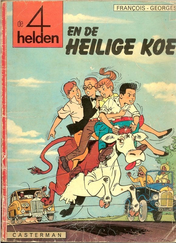 Francois Georges - 4 helden en de heilige Koe. Casterman, Eén stripboek, Ophalen of Verzenden, Zo goed als nieuw