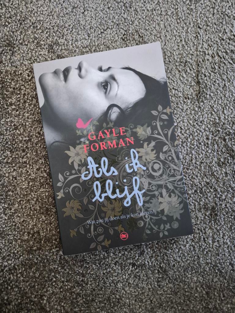 Als ik blijf - Gayle Forman, Ophalen of Verzenden, Nieuw, Gayle Forman