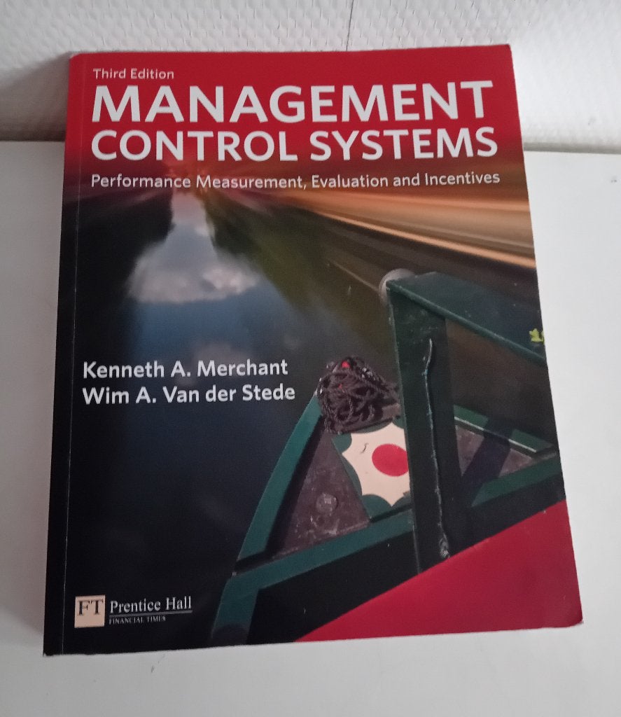 Merchant en Van der Stede. Management control systems. 3e dr, Ophalen, Zo goed als nieuw, Management