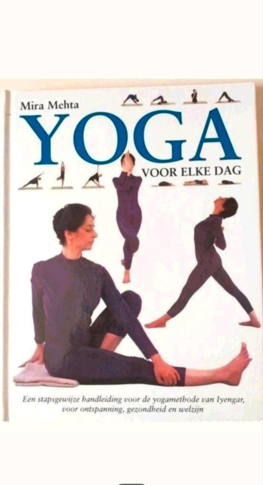 Yoga voor elke dag z.g.a.n, Ophalen of Verzenden, Zo goed als nieuw, Gezondheid en Conditie