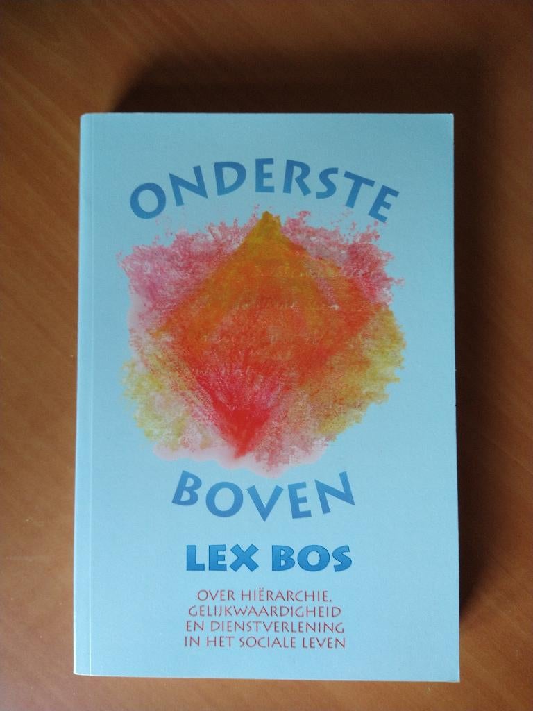 Bos, Lex. Onderste boven, Boeken, Ophalen of Verzenden, Zo goed als nieuw, Nederland