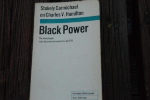 Black Power. De ideologie van de zwarte macht in de VS., Ophalen of Verzenden, Stockely Carmichael en Charles V. Hamilton, Alpha