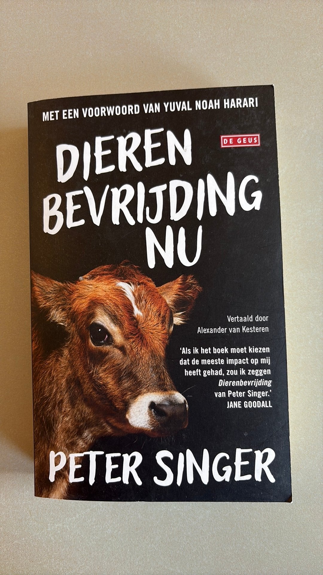 Peter Singer - Dierenbevrijding NU, Ophalen of Verzenden, Zo goed als nieuw, Peter Singer