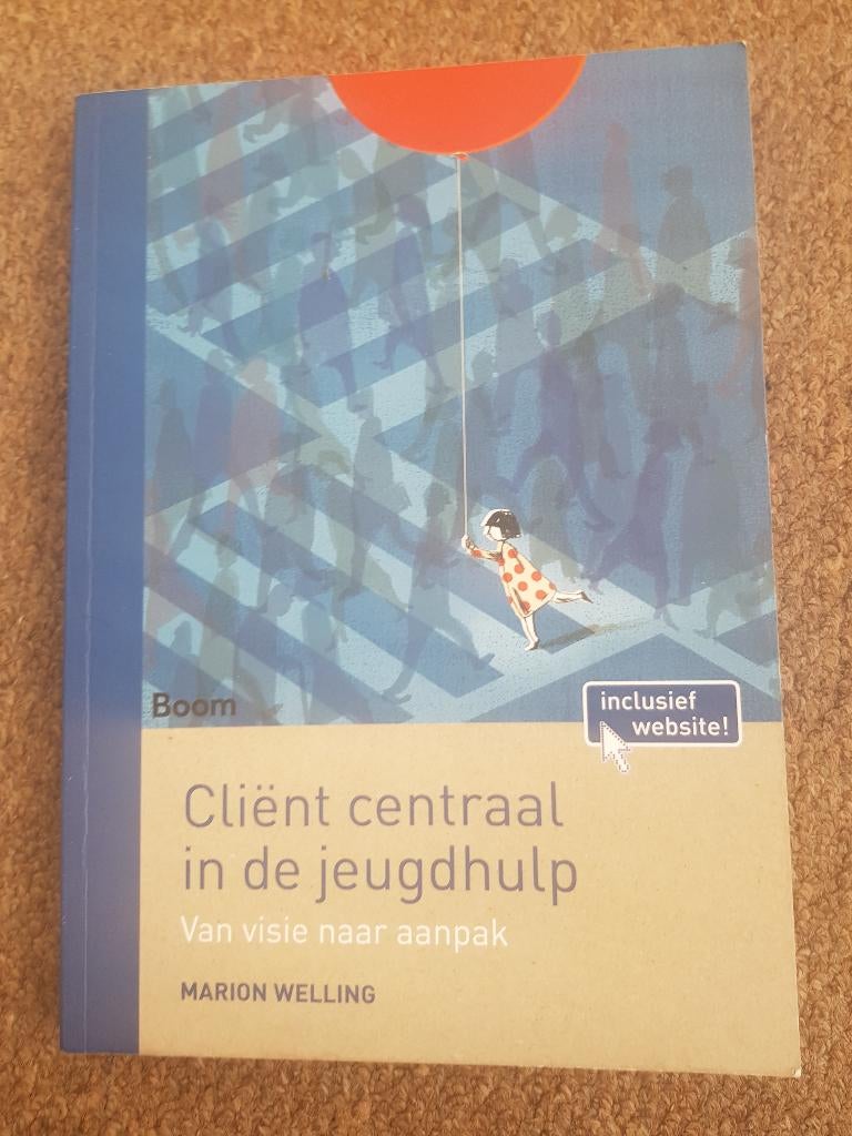 Schoolboek Cliënt centraal in de jeugdhulp, Boeken, Gelezen, Overige vakken, Diverse auteurs, Ophalen of Verzenden