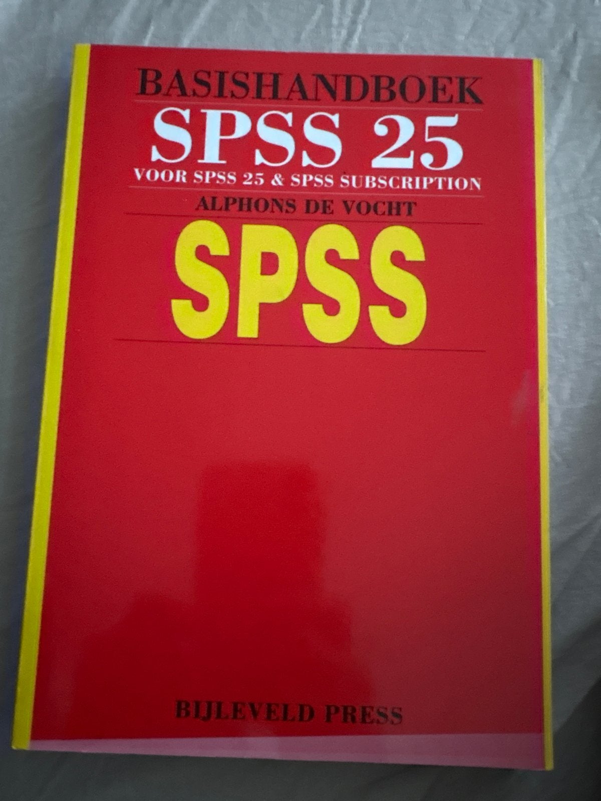 Basishandboek SPSS 25 - Alphons de Vocht, Ophalen of Verzenden, Beta, Zo goed als nieuw, HBO