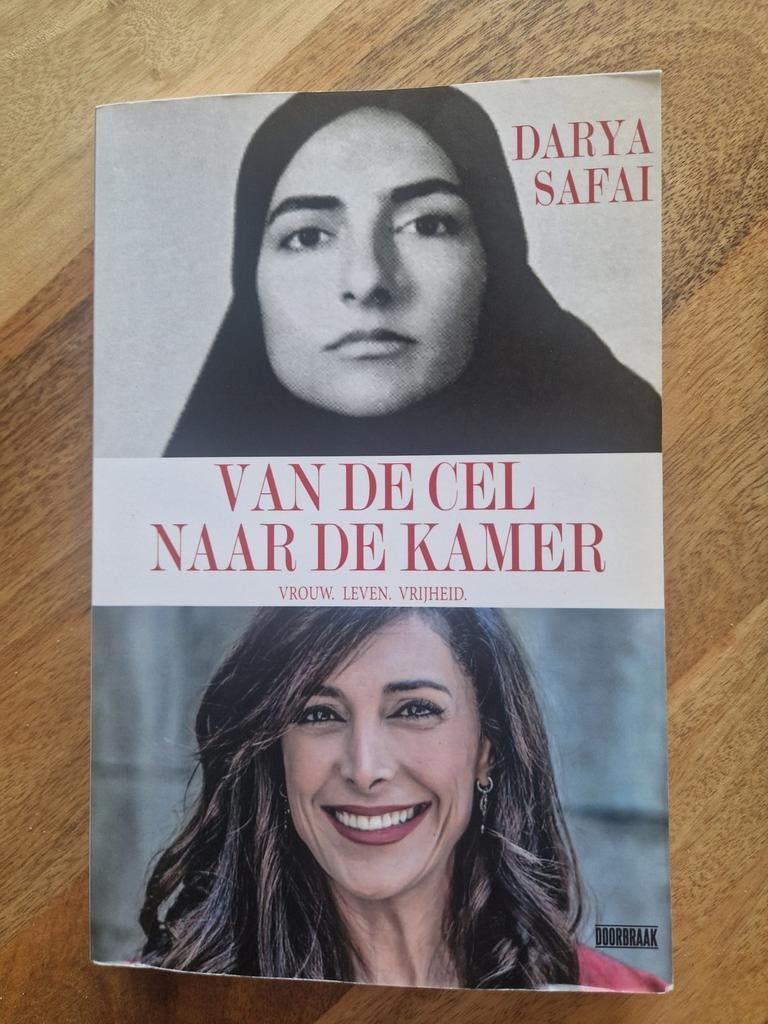 Van de Cel naar de Kamer - Darya Safai, Ophalen of Verzenden, Zo goed als nieuw, Darya Safai, Politiek