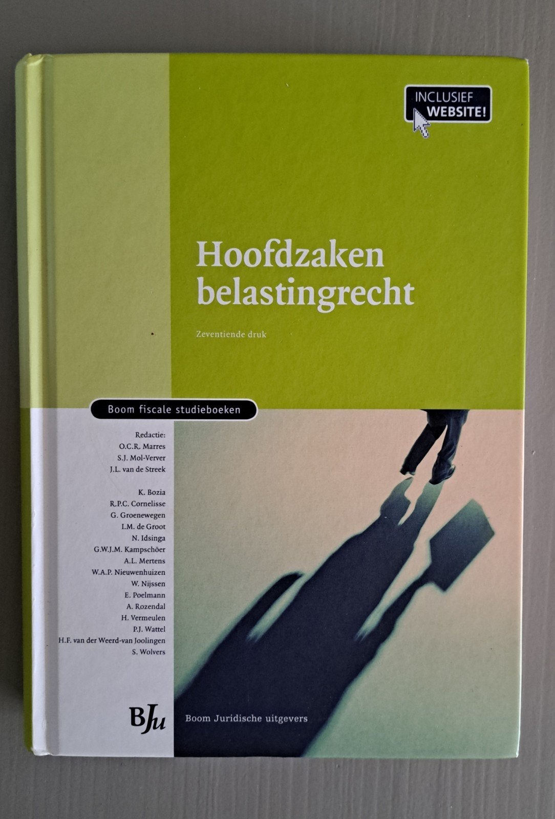 Hoofdzaken belastingrecht - 27e druk (inclusief website), O.M. Marres, S.J. Martens, J.L. van de Streek e.a., Zo goed als nieuw