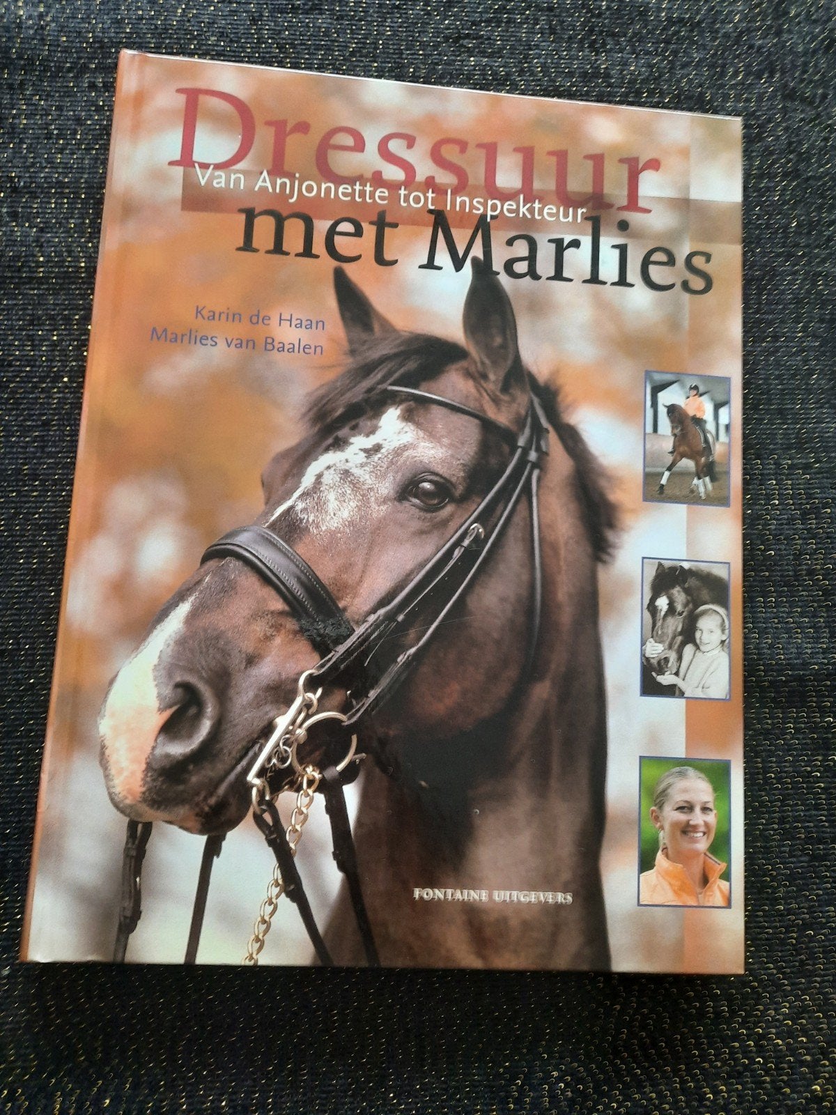 Dressuur met Marlies - gesigneerd hardcover boek, Boeken, Sportboeken, Ophalen of Verzenden, Nieuw, Karin de Haan, Marlies van Baalen