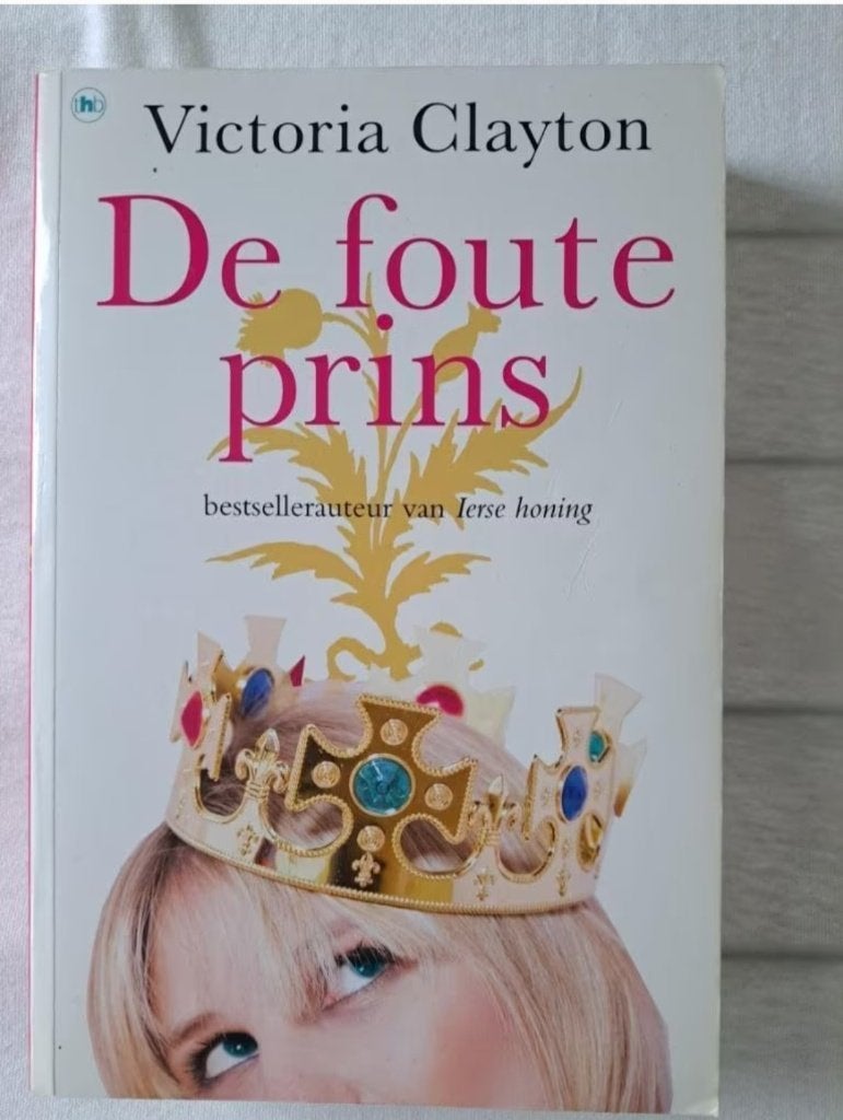 De foute prins. Victoria clayton, Ophalen of Verzenden, Gelezen, Victoria clayton