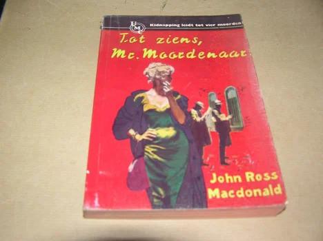 John Ross Macdonald/TOT ZIENS, Mr. MOORDENAAR(UMC REAL 100), Ophalen of Verzenden, Gelezen,  John Ross Macdonald