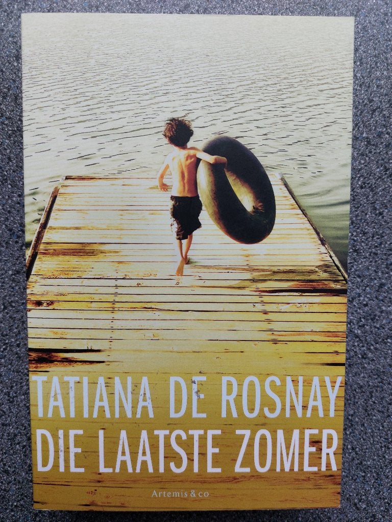 Die laatste zomer - Tatiana de Rosnay, Ophalen of Verzenden, Zo goed als nieuw