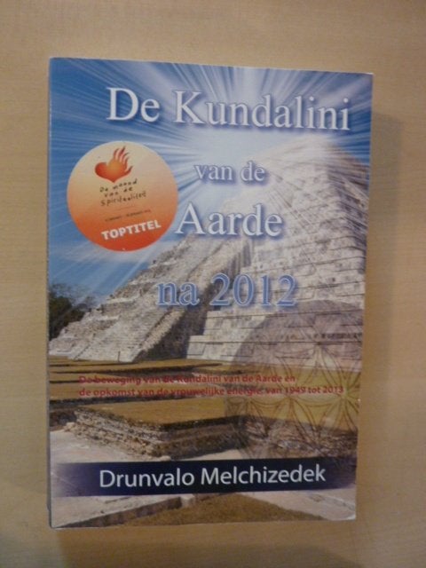 Drunvalo Melchizedek - De kundalini van de aarde na 2012, Boeken, Verzenden, Zo goed als nieuw