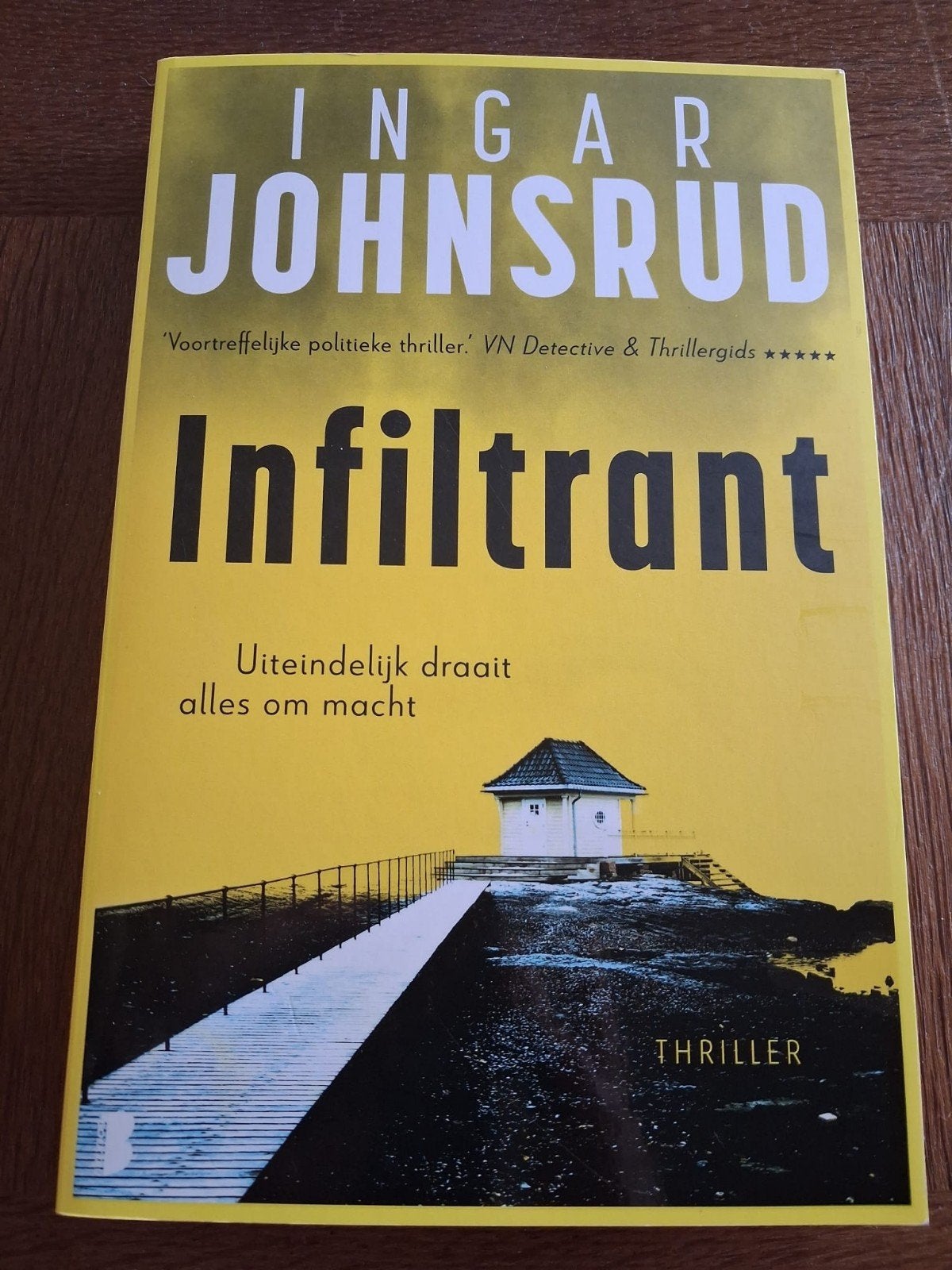 Infiltrant - Ingar Johnsrud (Thriller), Boeken, Thrillers, Ophalen of Verzenden, Zo goed als nieuw, Ingar Johnsrud, Scandinavië