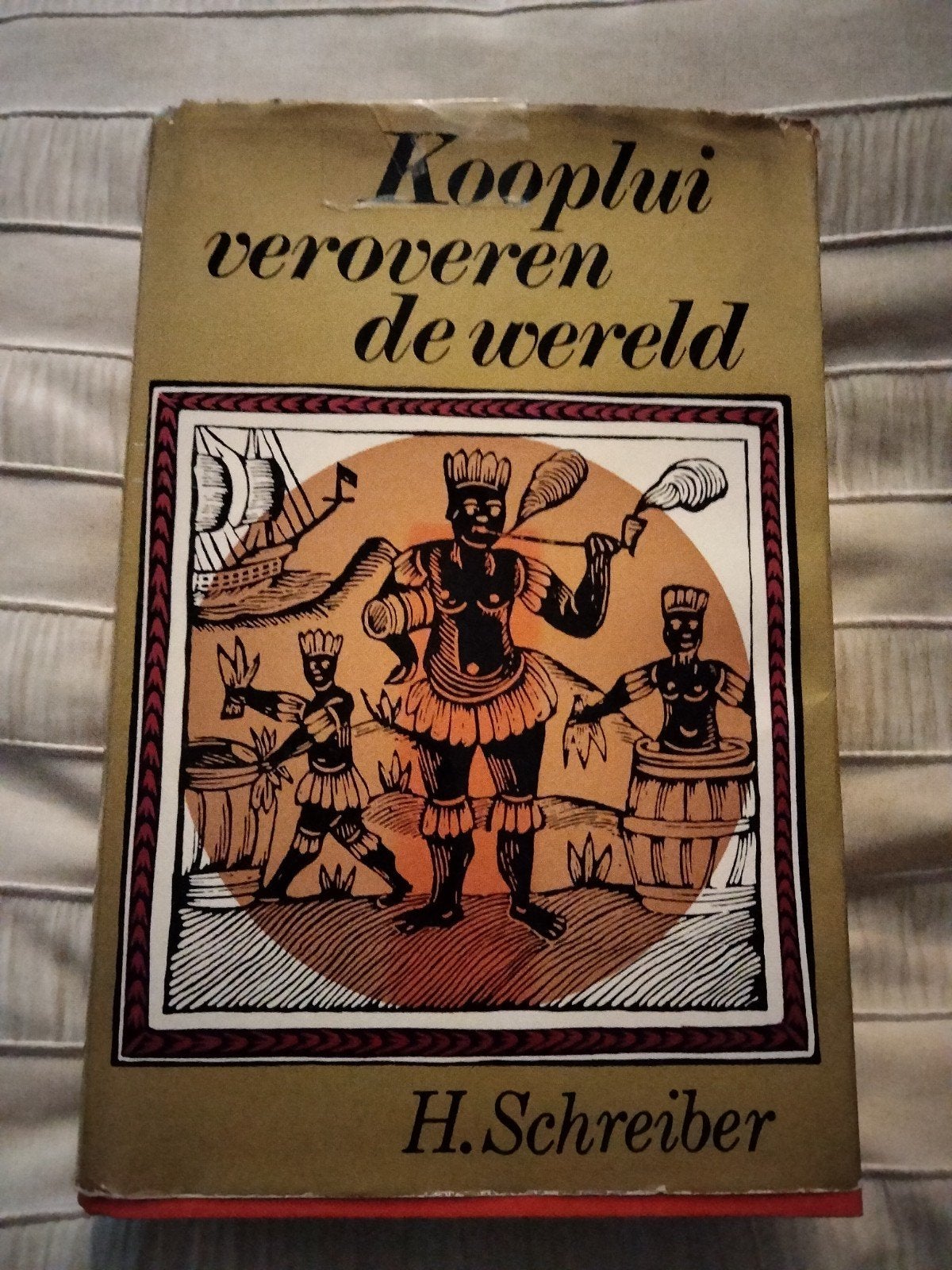 kooplui veroveren de wereld H.Schreiber, Boeken, Ophalen of Verzenden, Gelezen, Europa