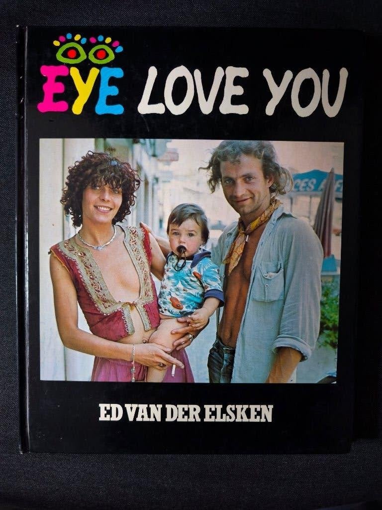 Fotoboek Eye love you van ED VAN DER ELSKEN, Fotografie algemeen, Ophalen of Verzenden, Ed van der Elsken, Gelezen