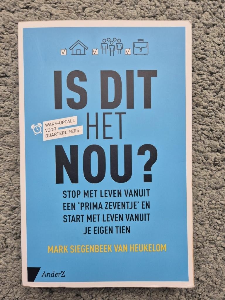 Is dit het nou? | Siegenbeek van Heukelom | 9789462960602, Boeken, Ophalen of Verzenden, Zo goed als nieuw