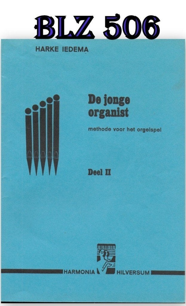 BLZ506 Bladmuziek de jonge organist, Ophalen of Verzenden, Artiest of Componist, Orgel
