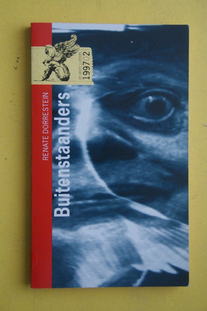 Buitenstaanders - Renate Dorrestein (1997), Renate Dorrestein, Nieuw, Ophalen of Verzenden, Nederland