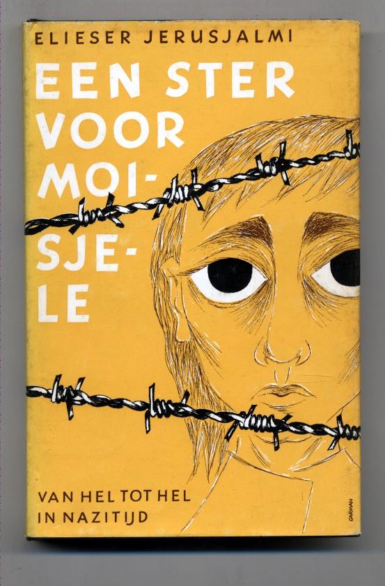 Jerusjalmi, Elieser - Een ster voor Moisjele (1961), Ophalen of Verzenden, Zo goed als nieuw, Europa