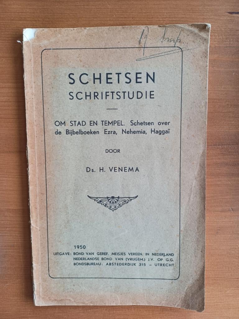 Schetsen Schriftstudie - Om Stad en tempel, Gelezen, Christendom | Protestants, Ophalen of Verzenden, Ds. H. Venema