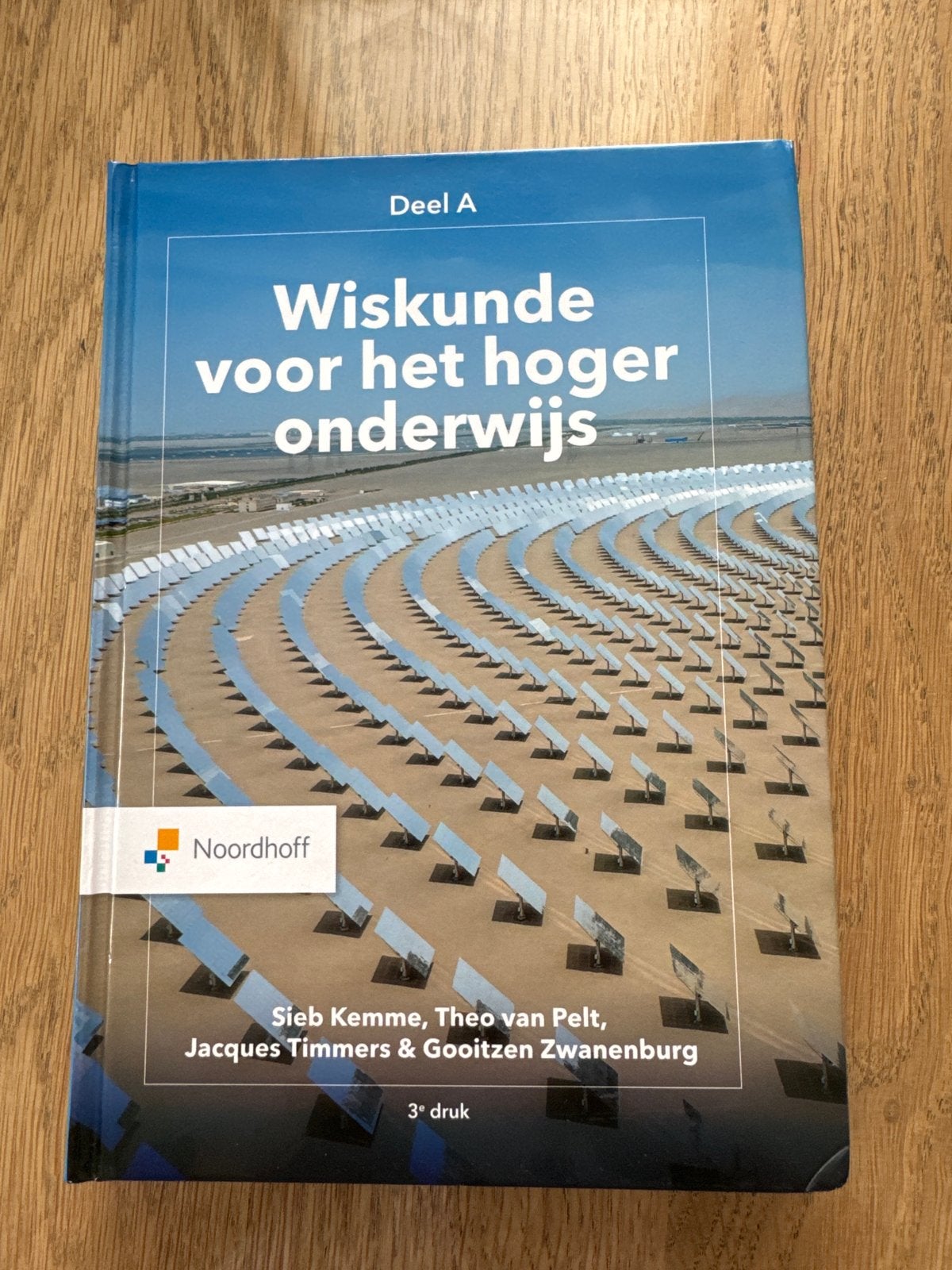 Wiskunde voor het hoger onderwijs - Deel A, Ophalen of Verzenden, Beta, Zo goed als nieuw, HBO