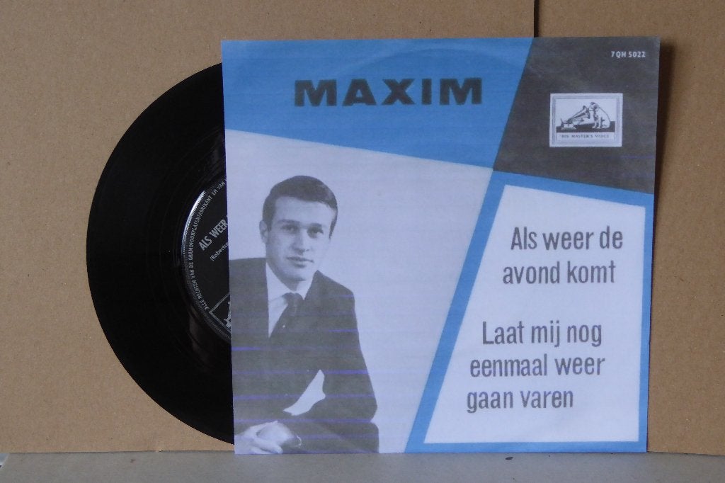 Maxim - Als weer de avond komt, Gebruikt, 7 inch, Ophalen of Verzenden, Overige typen