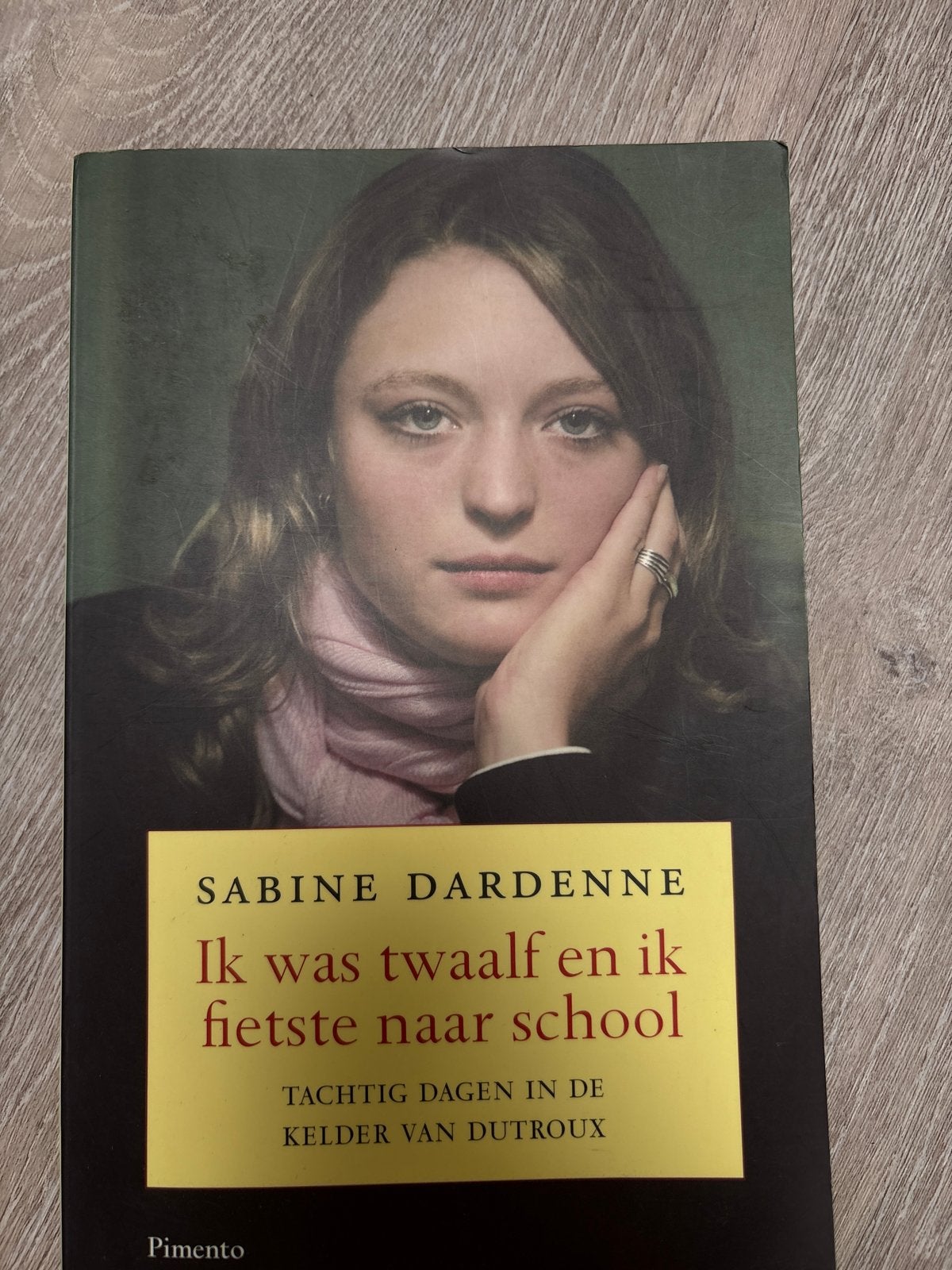Ik was twaalf en ik fietste naar school - Sabine Dardenne, Ophalen of Verzenden, Gelezen, Overige