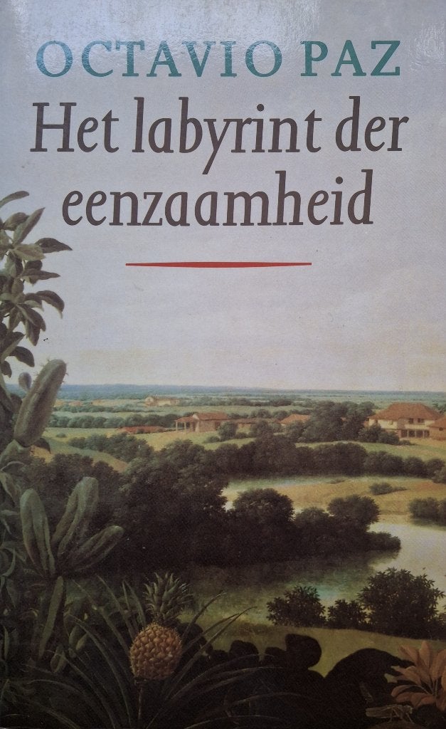 Octavio Paz - Het labyrint der eenzaamheid (Ex.2), Ophalen of Verzenden, Gelezen, Wereld overig