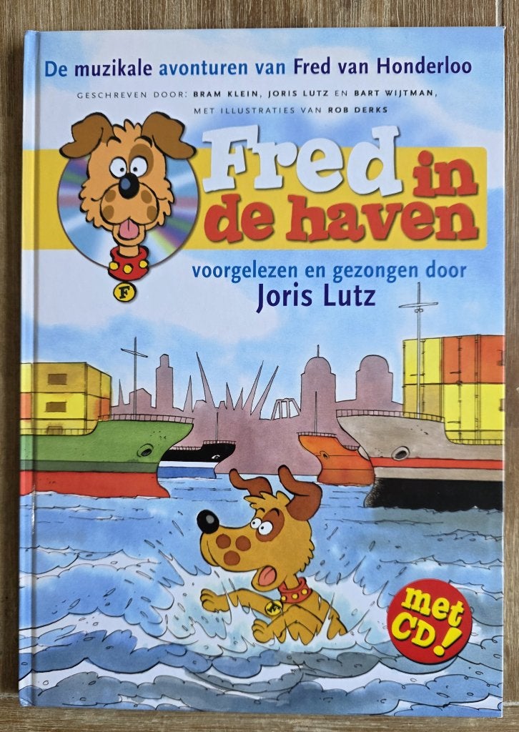 Fred in de haven - Rotterdam - Fred uit Honderloo boek + cd, Fictie algemeen, Jongen of Meisje, Ophalen of Verzenden, Zo goed als nieuw