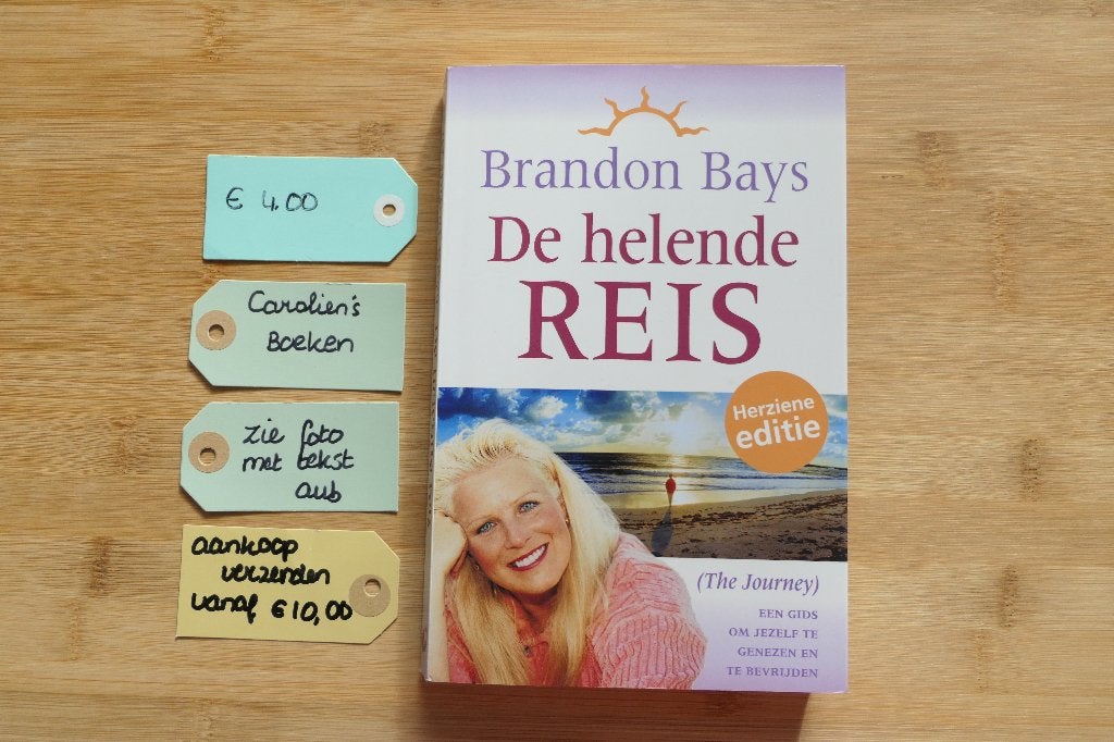 De Helende reis. Brandon Bays., Boeken, Gelezen, Achtergrond en Informatie, Spiritualiteit algemeen, Brandon Bays