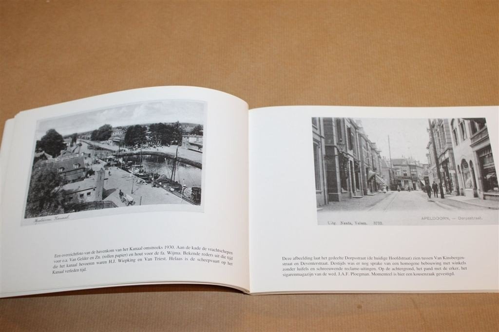 Apeldoorn zo was het Deel 1 — Oude Ansichtkaarten, Boeken, Ophalen of Verzenden, Gelezen