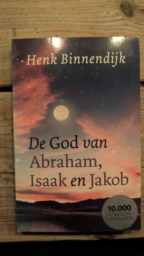 De God van Abraham, Isaak en Jakob - Henk Binnendijk, Ophalen of Verzenden, Gelezen, Henk Binnendijk, Christendom | Katholiek