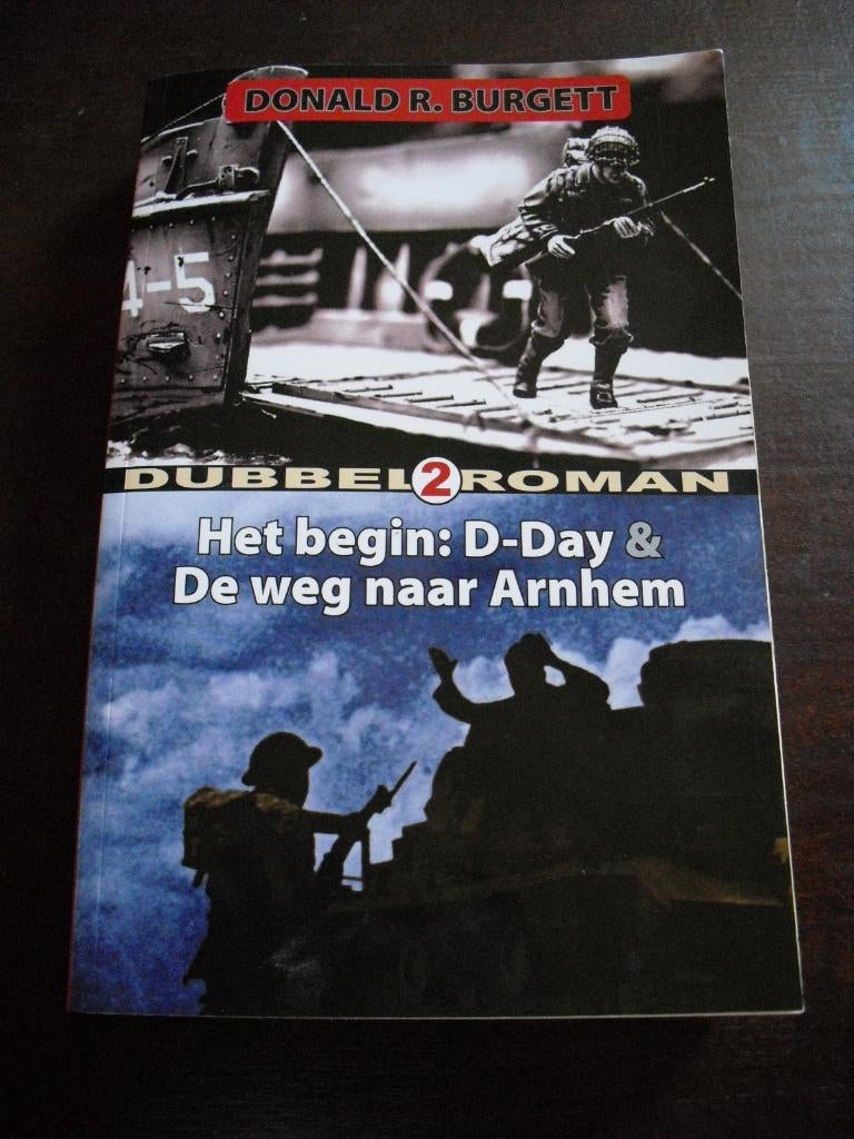 Het begin: D-day & de weg naar Arnhem 101st veteraan Burgett, Boeken, Ophalen of Verzenden, Tweede Wereldoorlog, Gelezen, Overige onderwerpen