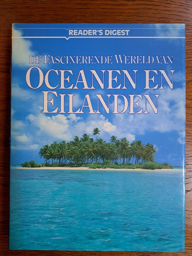 Readers Digest De fascinerende wereld van Oceanen & Eilanden, Ophalen of Verzenden, Zo goed als nieuw, Overige onderwerpen