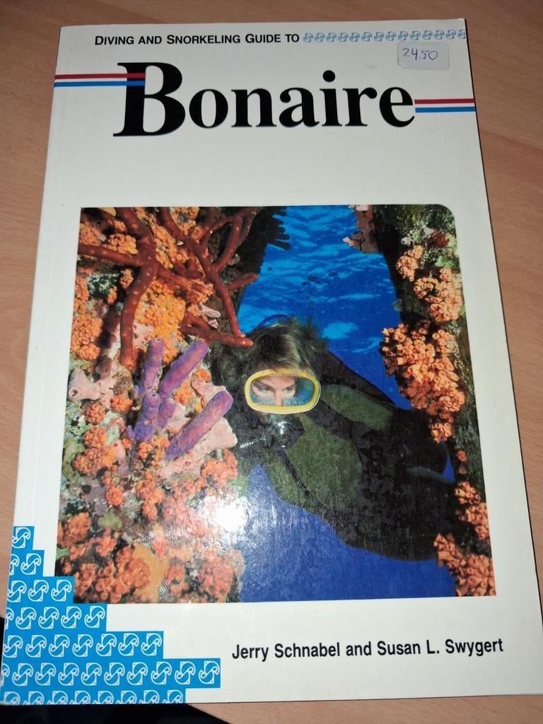 Diving and Snorkeling Guide to Bonaire - Reisgids, Boeken, Overige merken, Jerry Schnabel and Susan L. Swygert, Ophalen of Verzenden