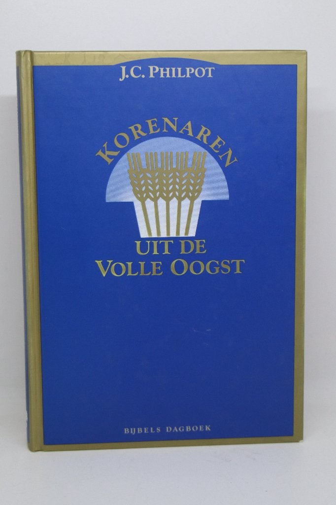 Korenaren uit de volle oogst - J.C. Philpot, Ophalen of Verzenden, Gelezen
