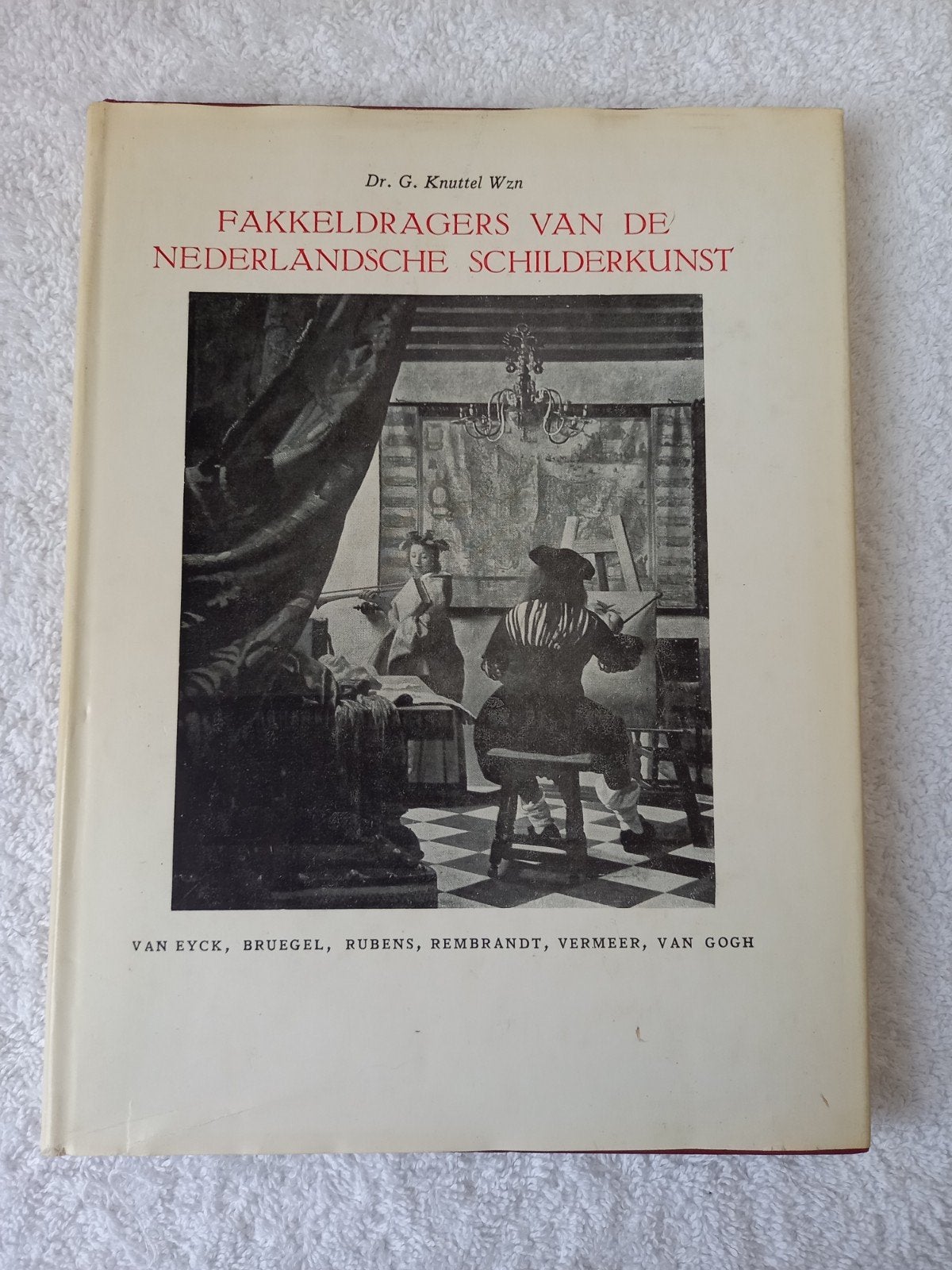w4 Fakkeldragers van de Nederlandse Schilderkunst, Ophalen of Verzenden, Gelezen, Overige onderwerpen, Dr. G. Knuttel Wzn