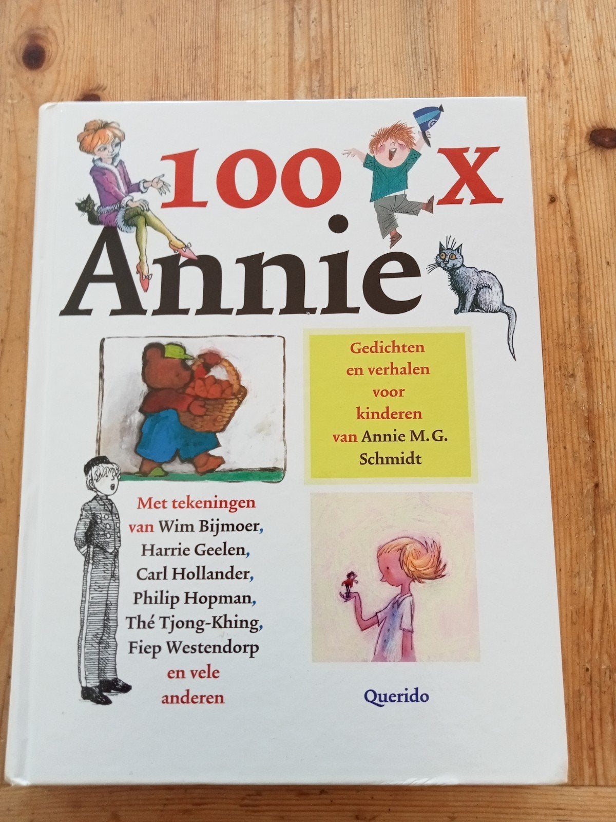 100 x Annie M.G. Schmidt - Gedichten en verhalen, Boeken, Ophalen of Verzenden, Zo goed als nieuw, Annie M.G. Schmidt, Fictie algemeen