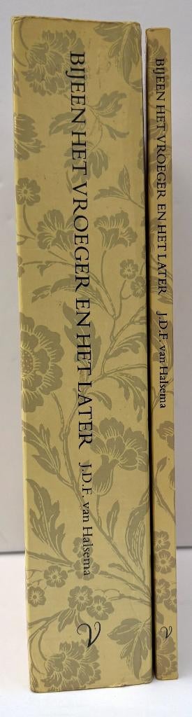 Halsema, J.D.F. - Bijeen het vroeger en het later (1989), Boeken, Ophalen of Verzenden, Nieuw, Natuurwetenschap