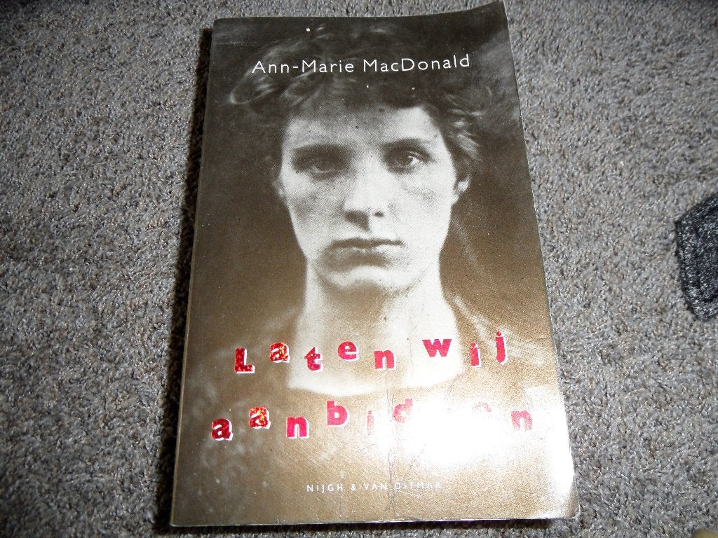 Laten we Aanbidden van Ann-Marie MacDonald, Boeken, Ophalen of Verzenden, Zo goed als nieuw