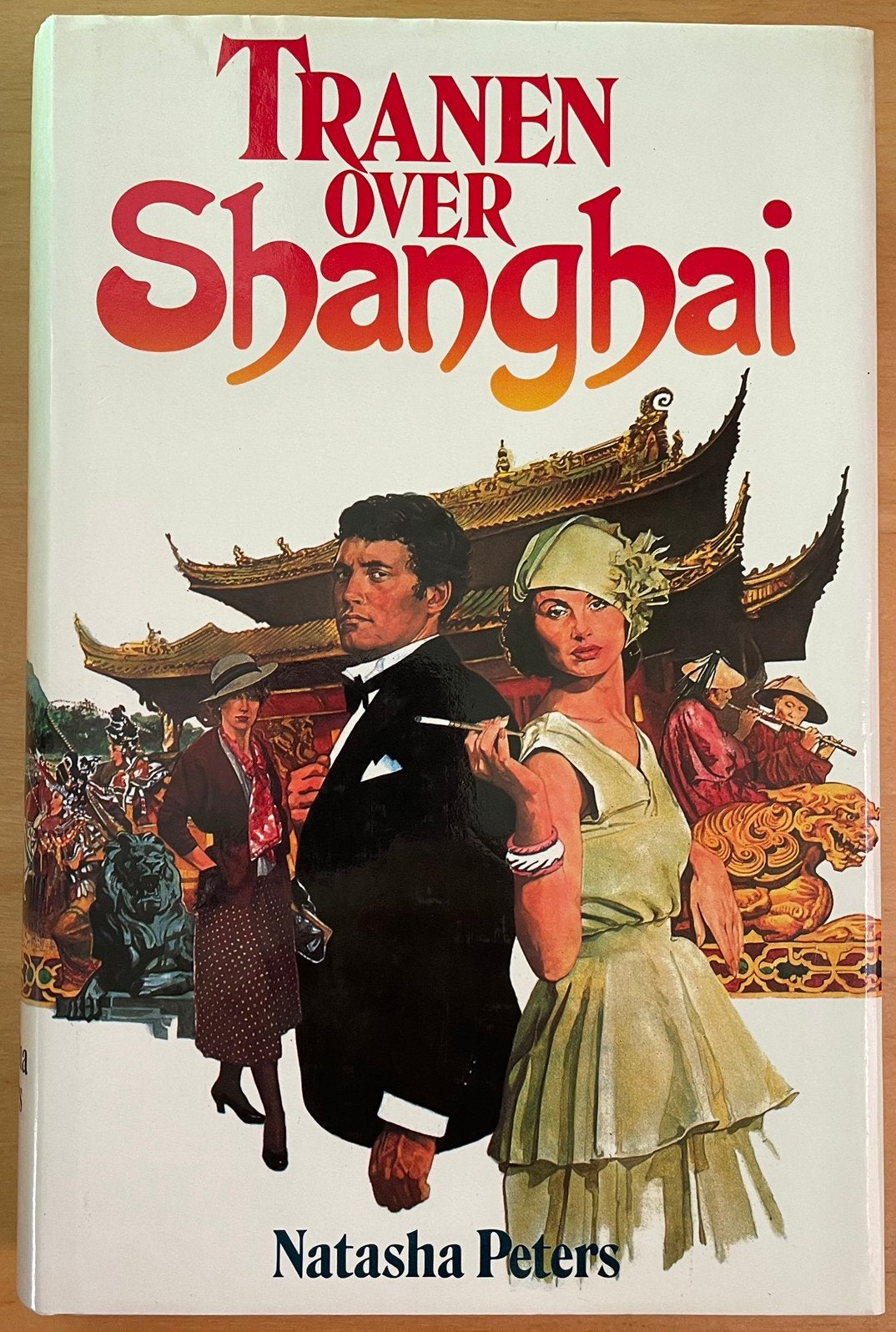 Natasha Peters; Tranen over Shanghai, Boeken, Ophalen of Verzenden, Gelezen