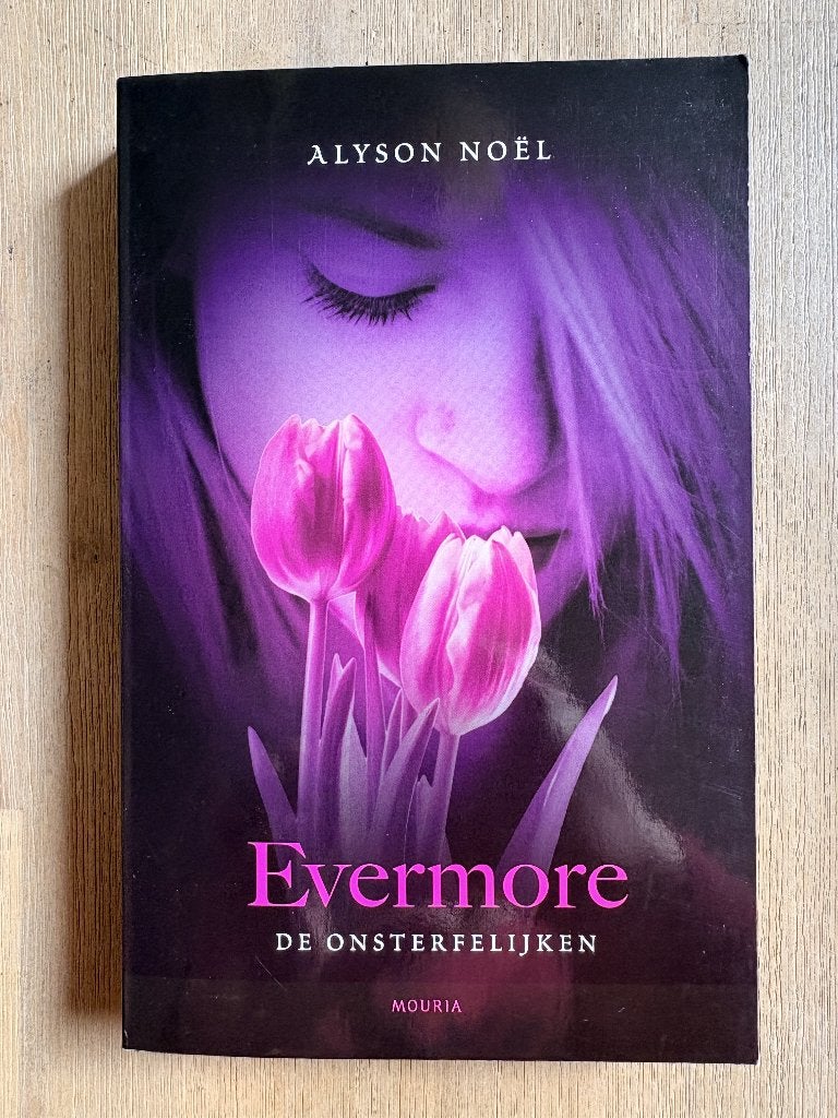 Fantasy: Evermore (De onsterfelijken 1) - Alyson Noël, Boeken, Ophalen of Verzenden, Gelezen, Alyson Noël